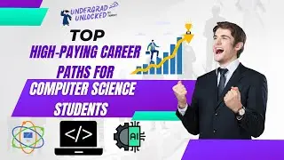 Top High-Paying Career Paths for Computer Science Students: Maximizing Your Success After Graduation