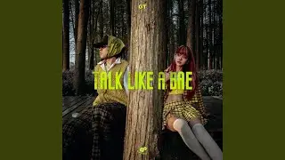 TALK LIKE A BAE