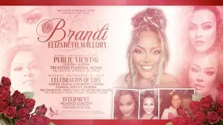 Celebrating The Life & Legacy of Brandi Elizabeth Mallory