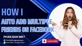 How I Auto Add Multiple Friends on Facebook Fast with an Auto Friend Request Sender Tool