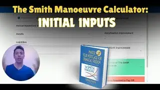 The Smith Manoeuvre - Calculator inputs