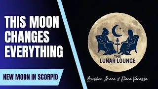 This Scorpio New Moon Changes EVERYTHING | Shadow Work, Power, & Deep Emotional Release