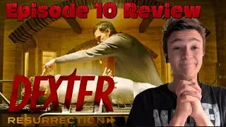 PERFECT FINALE! | Dexter: Resurrection (2025) Episode 10 REVIEW | Clyde Phillips | Paramount +