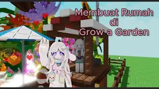 Membuat Rumah Sederhana di Grow a Garden #roblox #growagarden