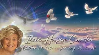 Celebrating the life of Ilene Hooper Cowden 🕊️