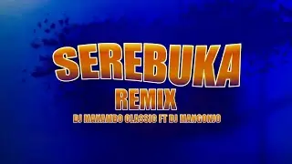 DJ Makambo Classic Ft DJ Mangonjo - Serebuka Remix Beat Singeli (Official Audio)