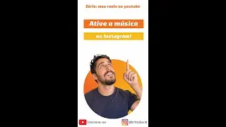 Como ativar a fun&ccedil;&atilde;o M&Uacute;SICA nos stories do Instagram #shorts