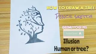How to draw tree with human face | Pencil sketch | Illusion drawing | DeenuYogi MS