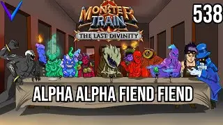Alpha Alpha Fiend Fiend | Covenant 25 Umbra/Ex Hellhorned | Monster Train - The Last Divinity