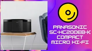 👯🦹Panasonic SC-HC200EB-K Компактная микросистема Hi-Fi с CD и Bluetooth для Великобритании