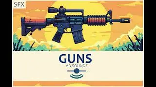 Guns - Sound Effects