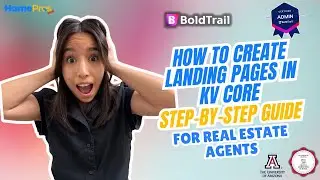 How to Build Real Estate Landing Pages in KV Core | Step-by-Step for Agents