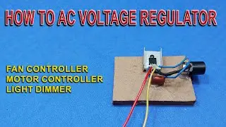 Light dimmer Circuit Using TRIAC | BT136 | DB3 | AC Voltage Regulator | AC Fan regulator |
