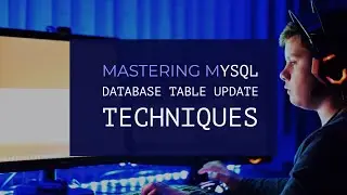 Unlocking the Secrets of MySQL Table Updates.