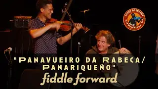 Panavueiro da Rabeca/Panariqueño ft. Omar Ruiz-Lopez - Fiddle Forward '25 [Blue Ridge Fiddle Camp]