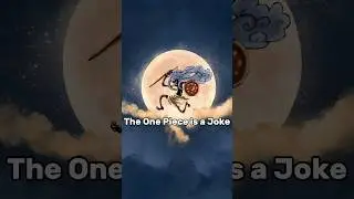 Is the One Piece Just a Joke? Laugh Tale & Joy Boy Theory Explained! #shorts