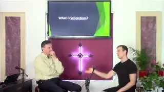 What is Syncretism? Dr. Andrew Vuksic