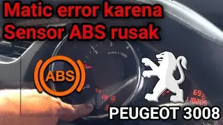 Matic error karena sensor ABS rusak.#peugeot3008 #peugeot5008 #peugeot308 #peugeot508 #peugeot #car