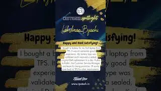 TPS Customer Spotlight | Mr. Lakshman Bijanki