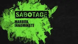 Marbox - Innominate (Original Mix) [Sabotage Records]