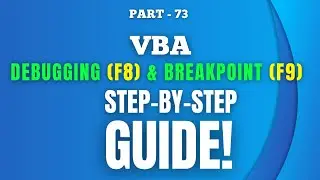 Part 73 - VBA Debugging & Breakpoints | Step-by-Step Code Execution (F8 Method) | Hindi