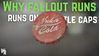 Why the Wasteland Runs on Bottle Caps
