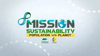 Mission Sustainability | Running Dry: Population and Water Crisis