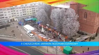 II Choszczeński Jarmark Bożonarodzeniowy