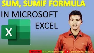Sum and Sumif Formula का इस्तेमाल in excel @khancomputerknowledge