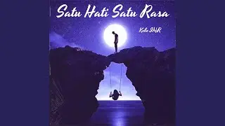 Satu Hati Satu Rasa