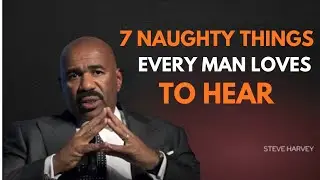 7 NAUGHTY THINGS EVERY MAN LOVES TO HEAR