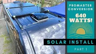 Promaster Conversion: Solar Install Part 1| Solo Female Van Life | S1 Ep. 17