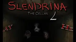 Slendrina 2 The Cellar - Gameplay HD en Fran&ccedil;ais