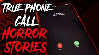 Horror Story: True Phone Call