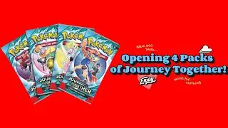 Opening 4 Packs Of Journey Together! (Awesome Hits)