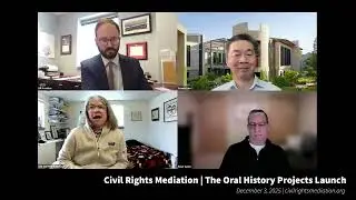 Civil Rights Mediation - The Oral History Projects Launch