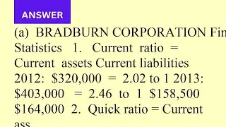 Bradburn Corporation was formed 5 years ago through a public subscription of common | SolutionInn