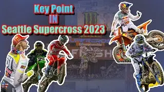 Major Issues Arising In The Competition Seattle Supercross 2023 : AMA SUPERCROSS ROUND 11 SEATTLE.