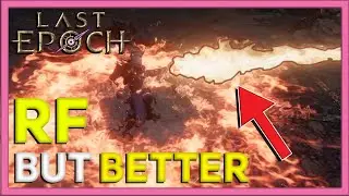 Righteous Fire, but Better: Fire Aura Disintegrate Build Idea! [Last Epoch]
