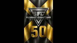 Summit Fighting Championships 50