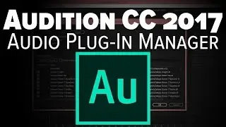 Adobe Audition CC Tutorial: Third Party VST Management [2017]