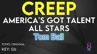Tom Ball - Creep - Karaoke Instrumental