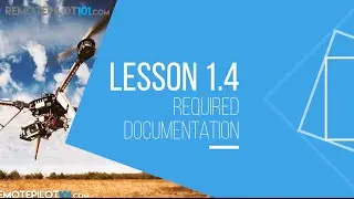 Требуемая часть 107 документации &mdash; Remote Pilot 101