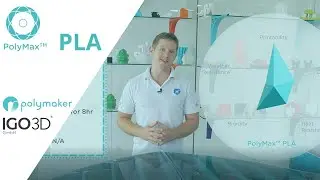 IGO3D Produkt Spotlight: Polymaker PolyMax&trade; PLA Filament