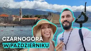 Czarnogóra w PAŹDZIERNIKU: City Break Krok Po Kroku (ceny, loty, atrakcje, pogoda)