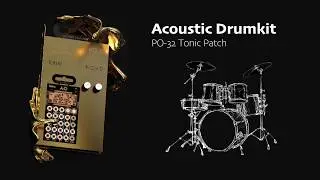Acoustic Drumkit - PO-32 tonic patch