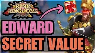НЕИЗВЕСТНЫЕ хитрости для максимизации ЦЕННОСТИ Эдварда из Вудстока! Rise of Kingdoms