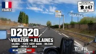 #47 FRANCE D2020 Vierzon Salbris Ferté-Saint-Aubin Orléans Saran Chevilly D954 Allaines N154 2022