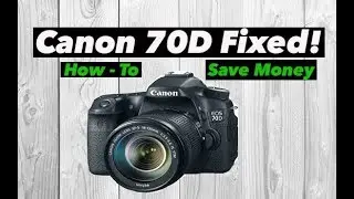 Canon EOS 70D Won't Turn on - Fixed! (Problem Solved)