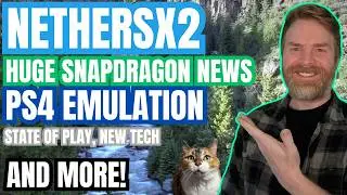 Huge Updates for PS2 Emulation on Android, PS4 Emulator Progress, Snapdragon Impresses and more...